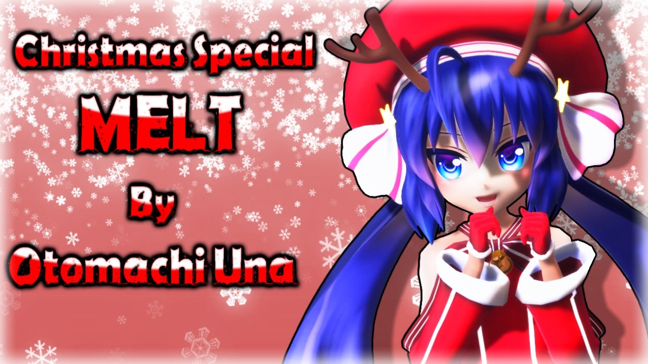 【MMD / Vocaloid】Otomachi Una (Christmas) - Melt (Japanese)