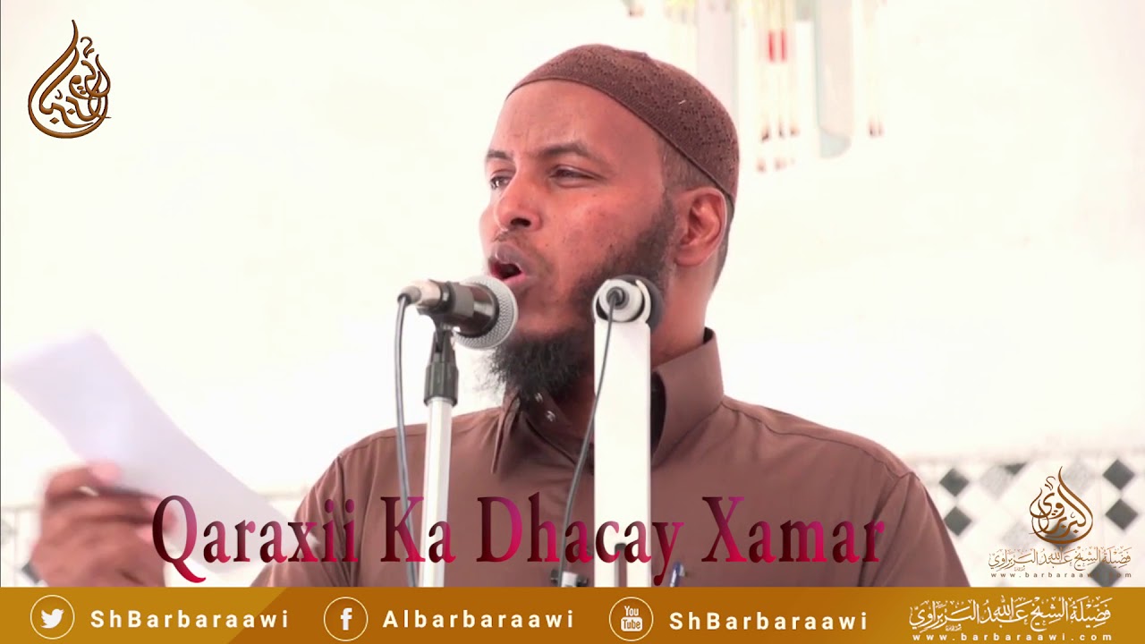Qaraxii Ka Dhacay Muqdisho.  Sheikh Cabdullaahi Barbaraawi