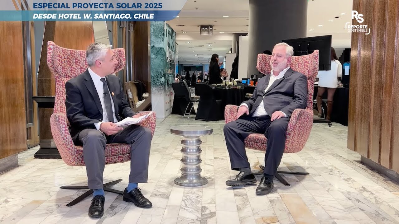 Día 2: Especial de Reporte Sostenible y Proyecta Solar Chile Latam 2025