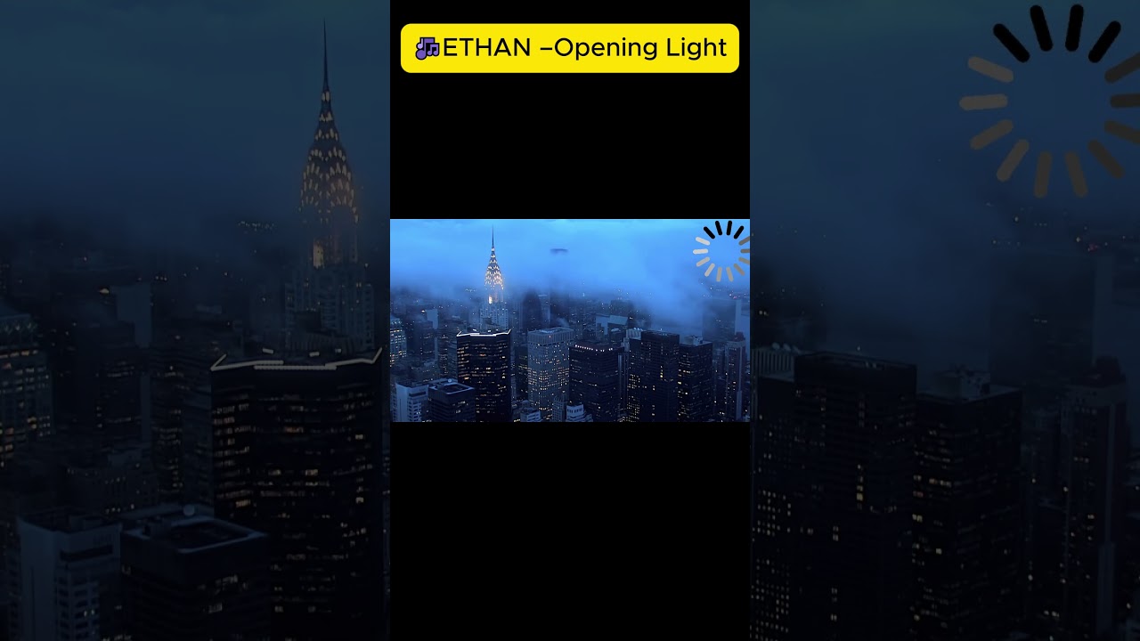 🎶ETHAN –Opening Light-Eternal Memory 