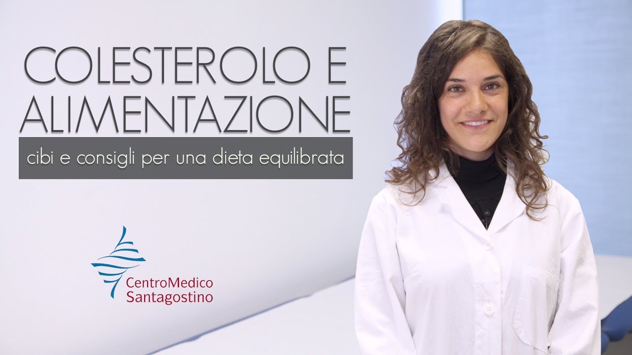 Colesterolo  e alimentazione - cibi e consigli per una dieta equilibrata