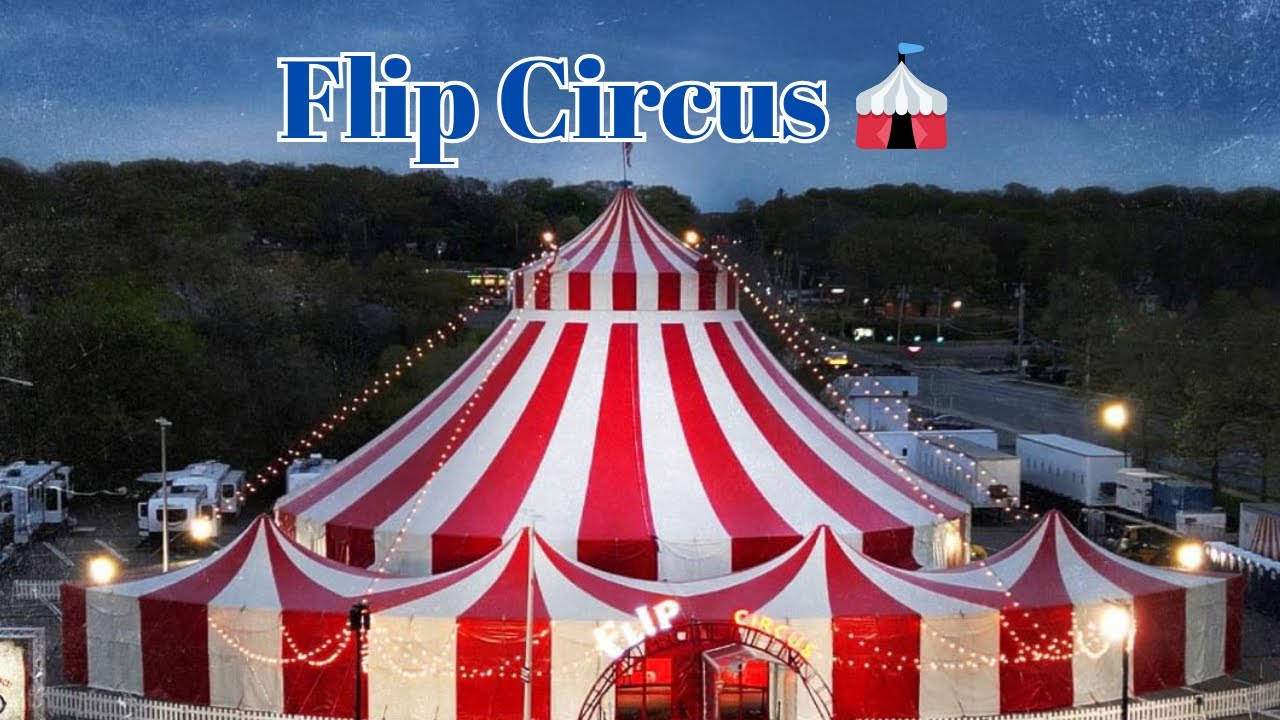 FLIP CIRCUS 🎪 || Flip Circus 🎪 New York || Family fun night @Freshvoice001