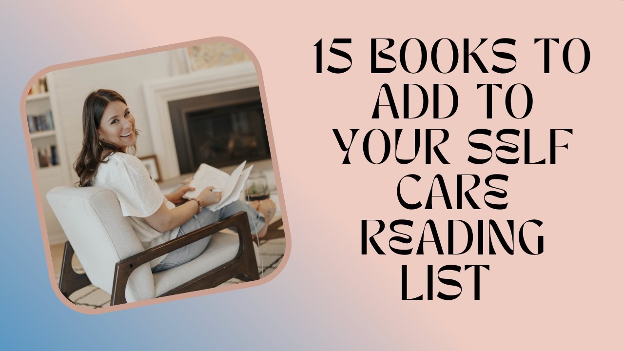 15 Books To Add To Your Self Care Reading List | Yoga Magic Episode 202