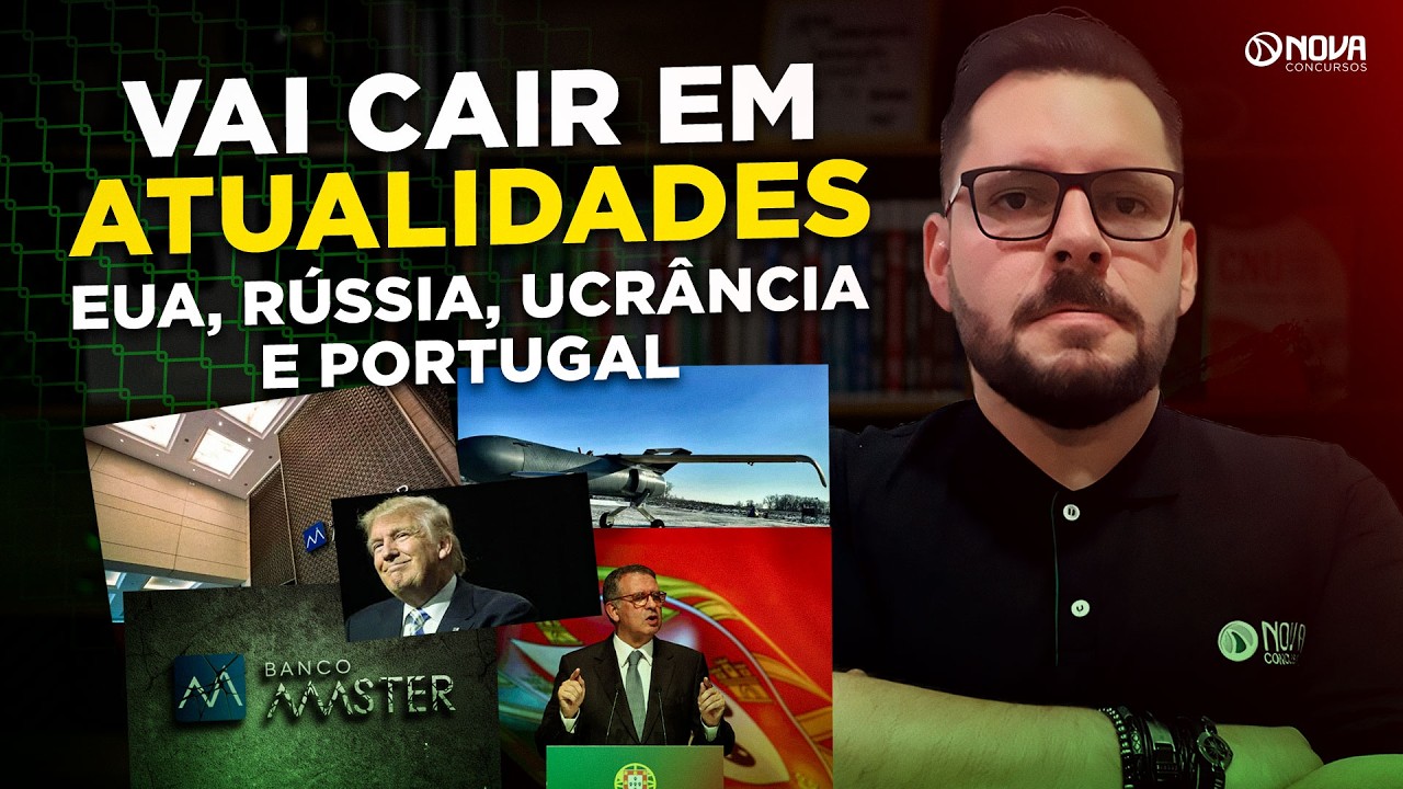 O QUE VAI CAIR EM ATUALIDADES: TOP 5 TEMAS DA SEMANA 🔥