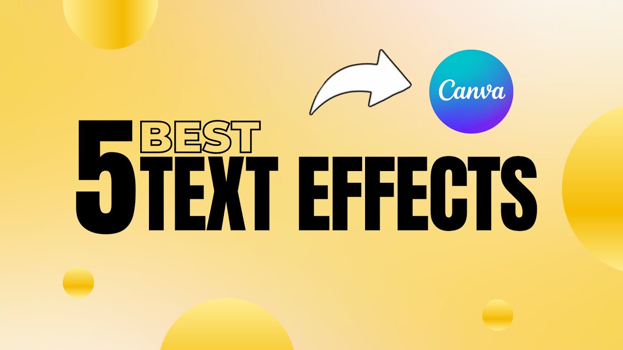 5 текстовых эффектов Canva, которые вам нужно знать l Учебное пособие по Canva