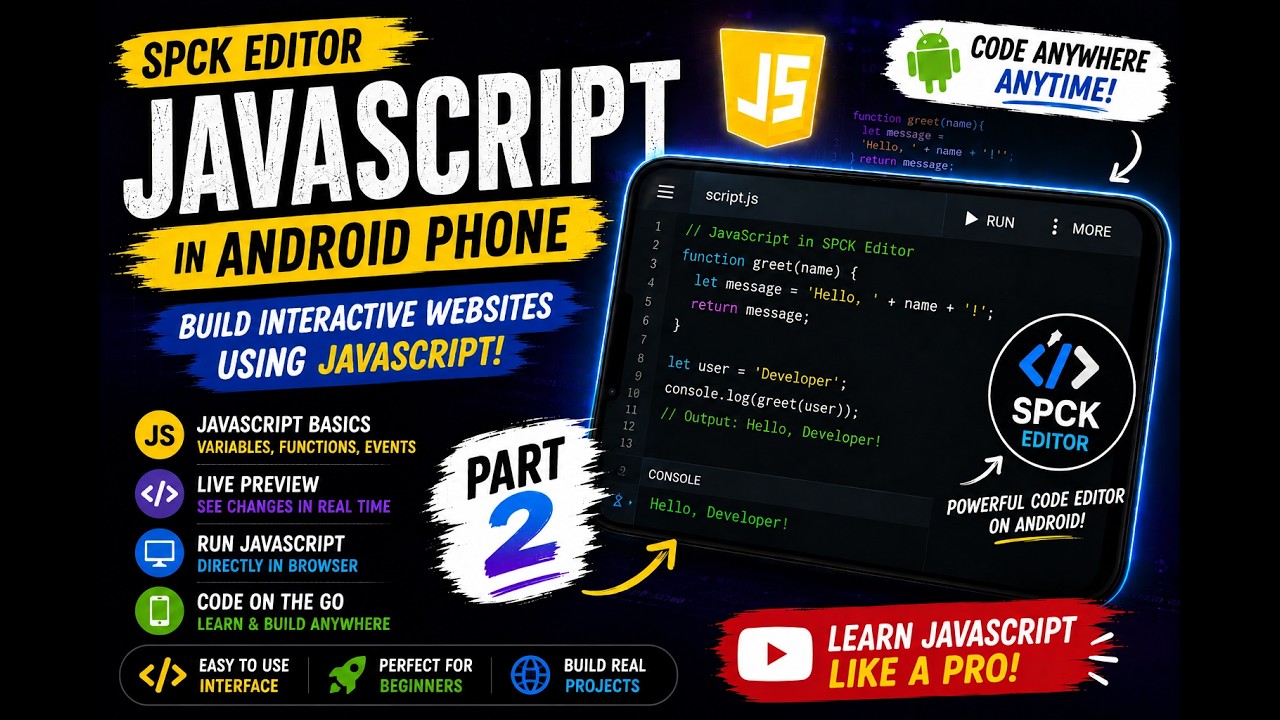 SPCK Editor JavaScript Part 2 | Mobile Coding in Hindi