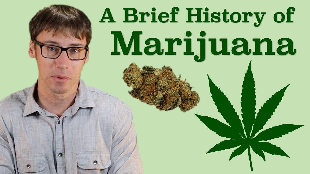 A Brief History of Marijuana