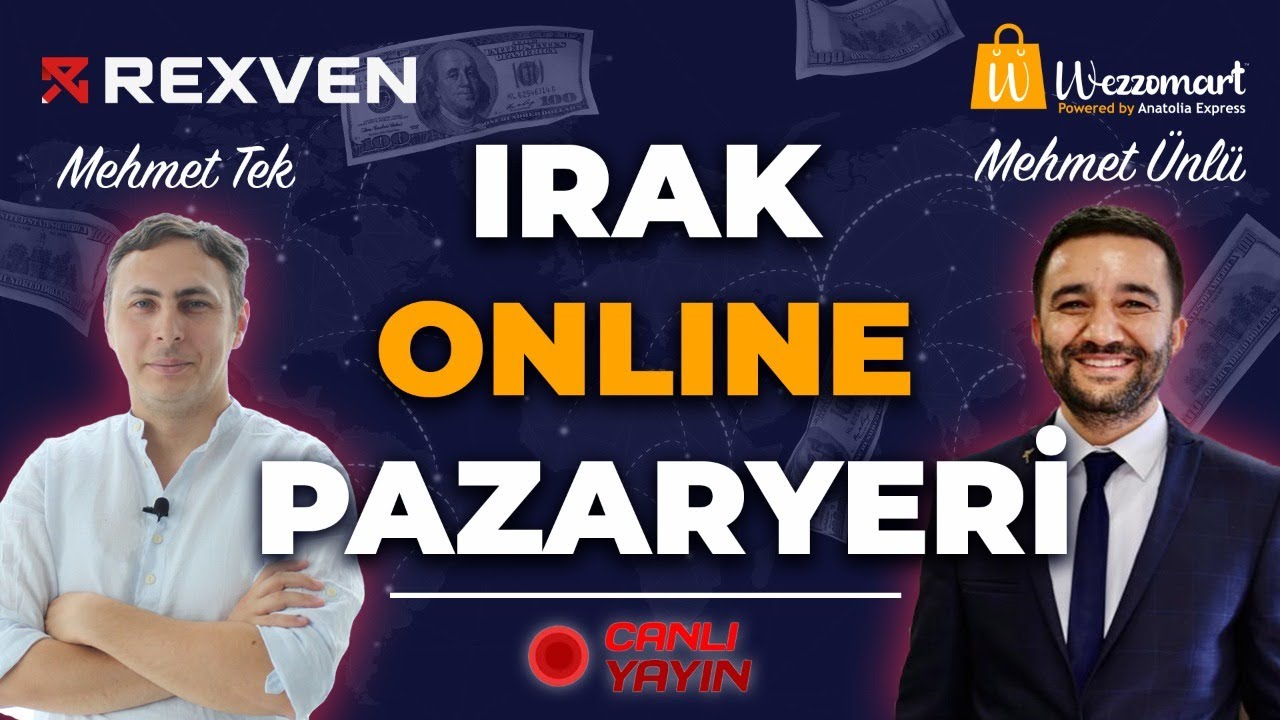 Türkiye'den Irak'a İhracat Nasıl Yapılır? Irak Online Pazar Yeri Wezzomart Kurucusu Mehmet Ünlü