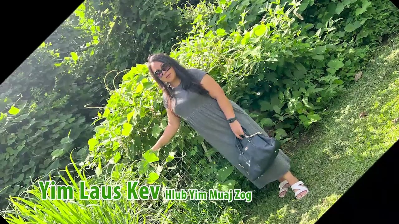 Yim Laus Kev Hlub Yim Muaj Zog. 3/21/24