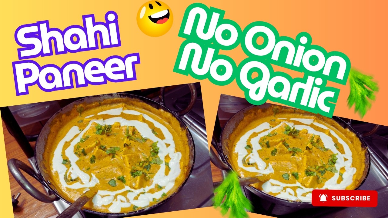 Shahi Paneer Recipe | Bina Pyaaz Lehsun ke Banayein Halwai Jaisa Shahi Paneer |