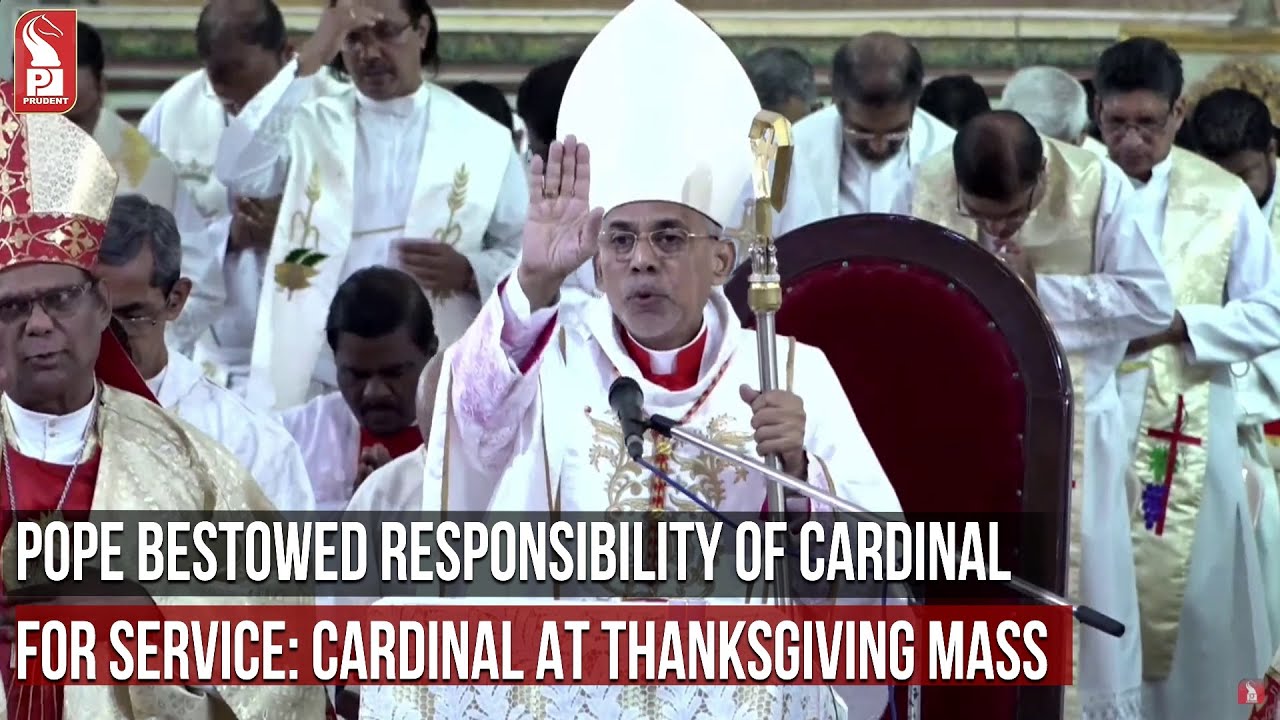 POPE BESTOWED RESPONSIBILITY OF CARDINAL FOR SERVICE: CARDINAL AT THANKSGIVING MASS
