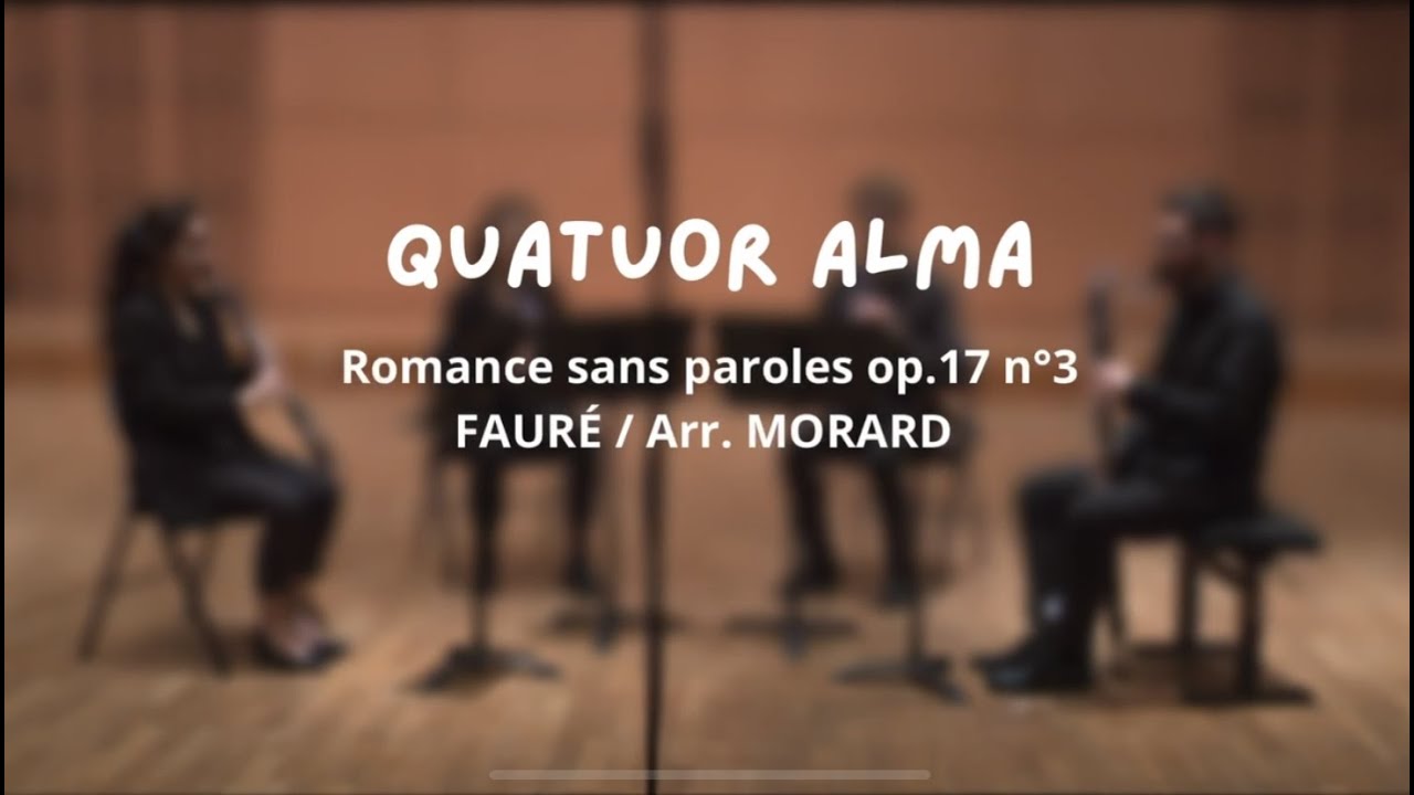 Romance sans paroles op.17 n°3 - Quatuor Alma