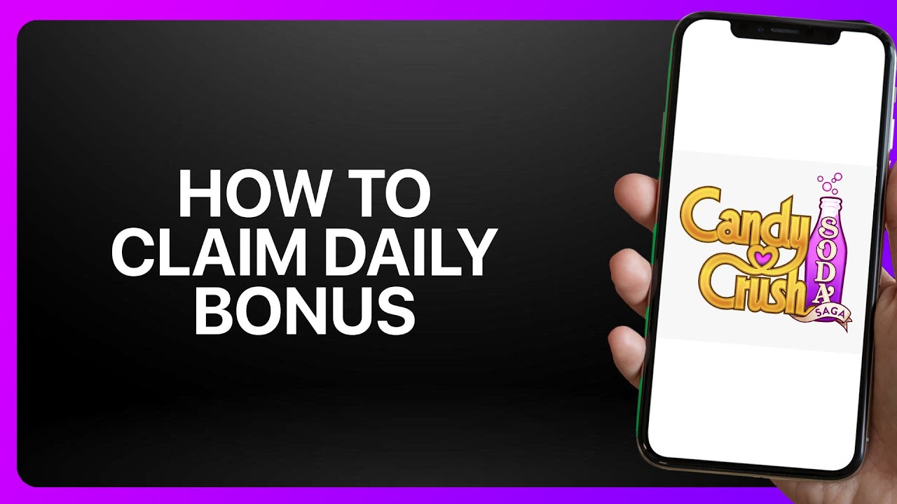 How To Claim Daily Bonus In Candy Crush Soda Saga ! Tutorial