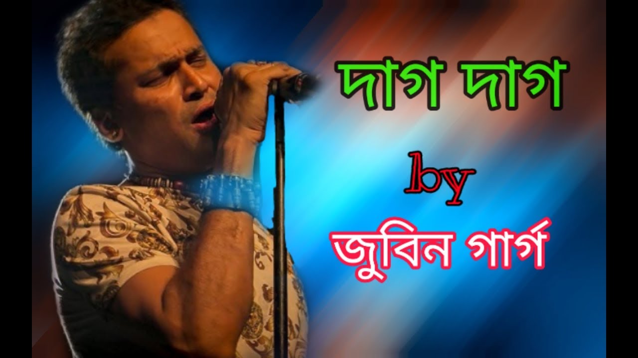 Daag Daag || by zubeen garg || Assamese Song || Hit forever
