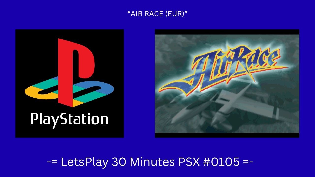 Air Race (EUR) (Playstation / Gameplay #0105)