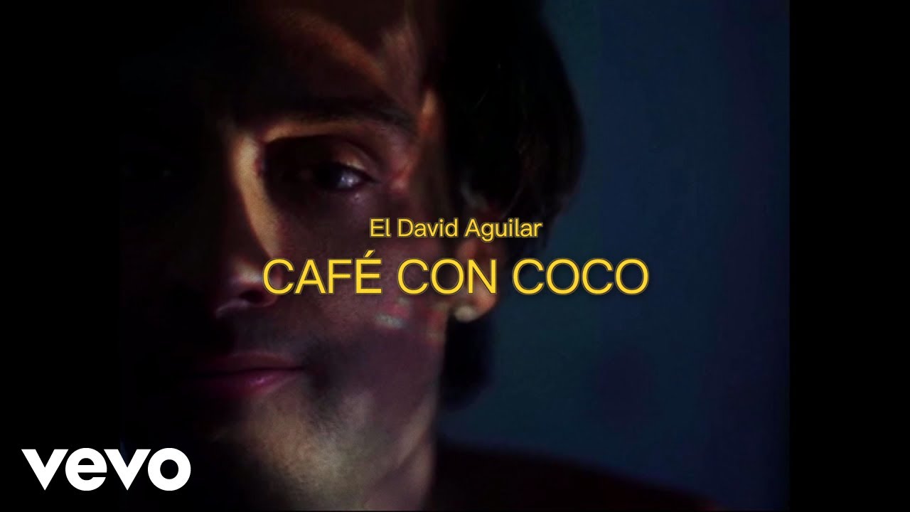 El David Aguilar - Café con coco (Lyric Video)