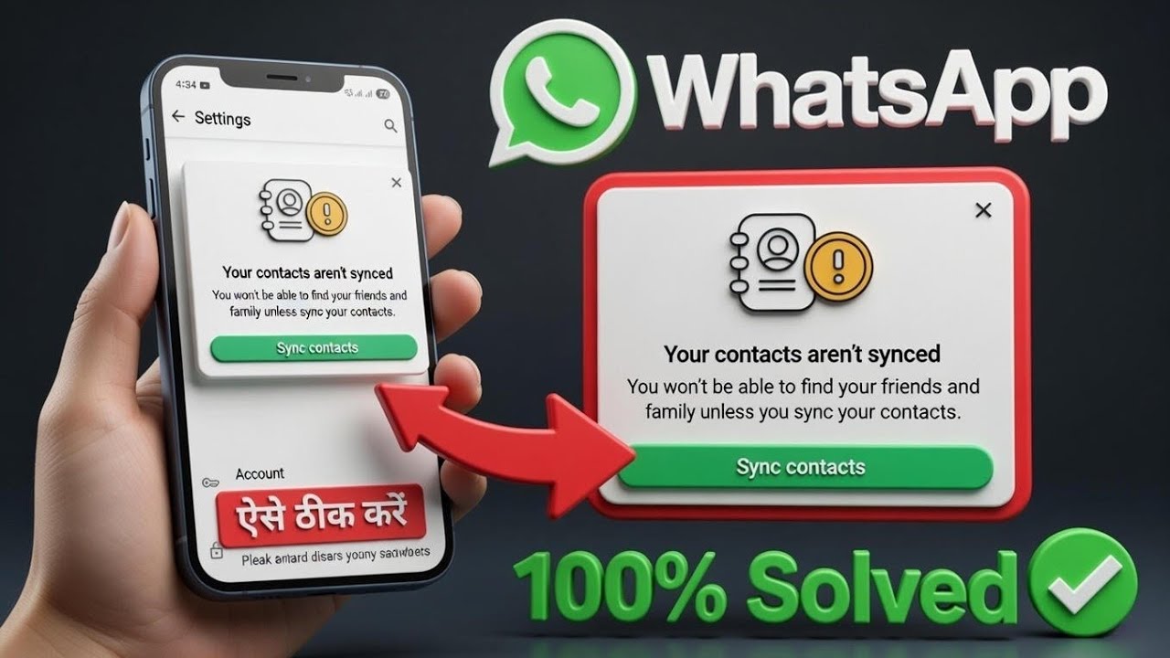 WhatsApp Contacts Not Showing Problem | Your Contacts Aren't Synced Fix