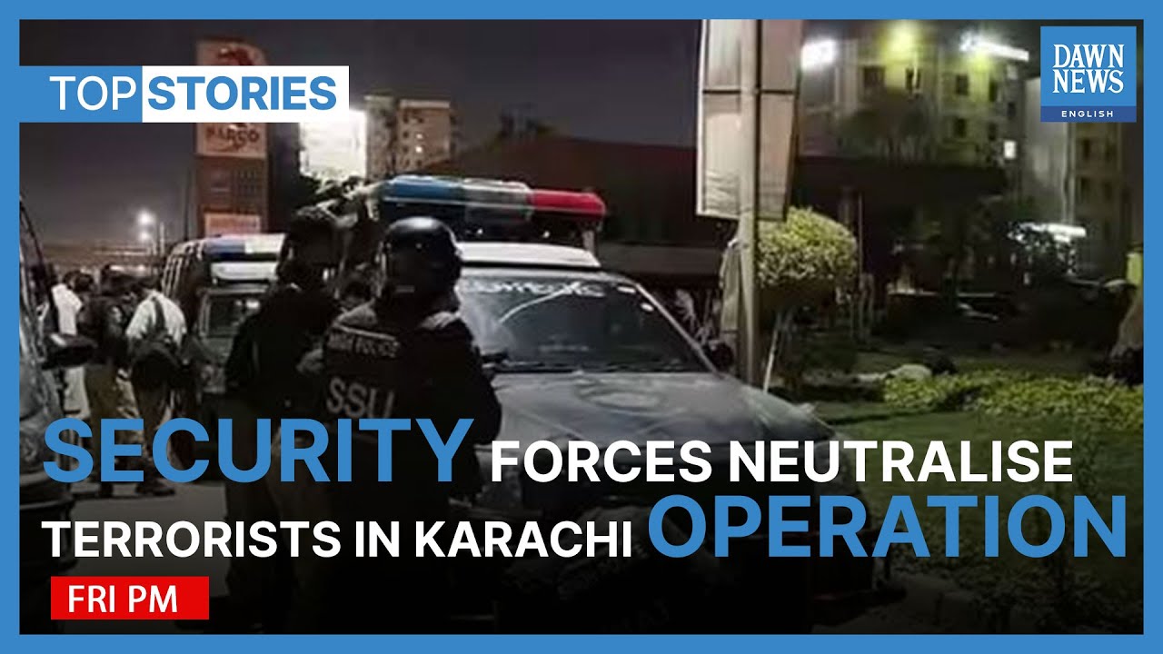 Security Forces Neutralise All Three Terrorists In Karachi Police Office Operation | Top Stories