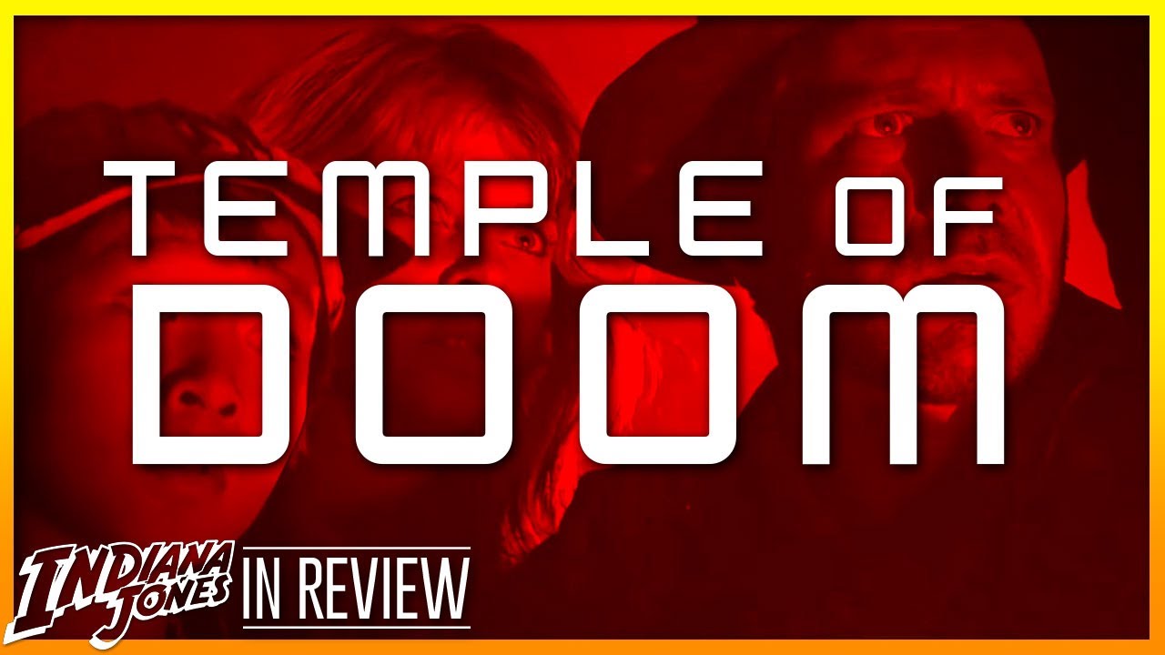 Indiana Jones and the Temple of Doom - Every Indiana Jones Movie Ranked & Reviewed