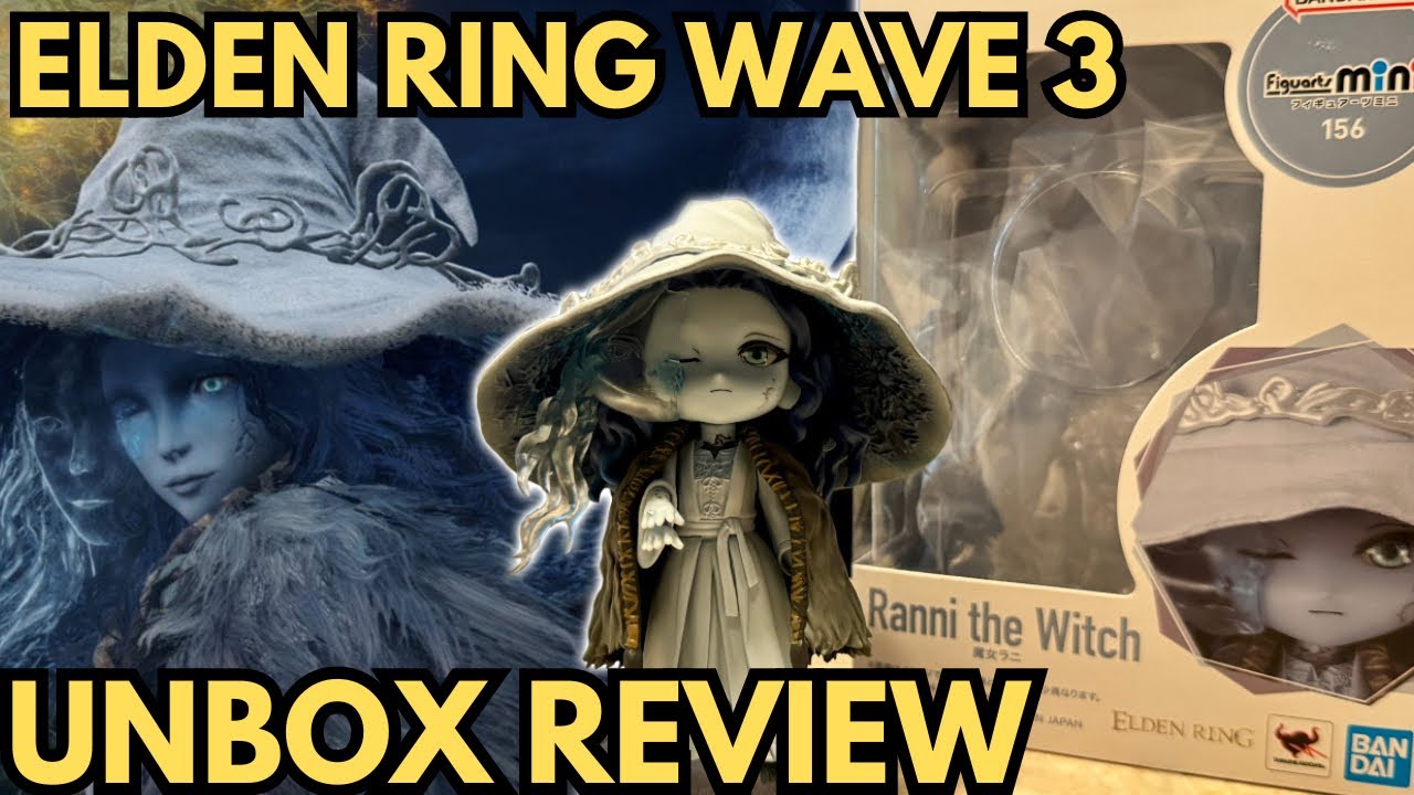 ELDEN RING Ranni The Witch Figuarts Mini Unbox Review エルデンリング 魔女 ラニ 開封 レビュー