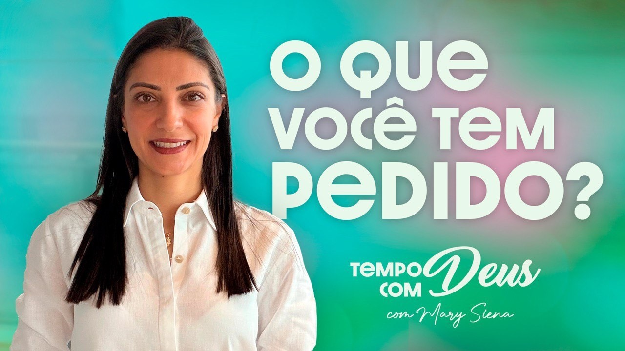 O que você tem pedido?