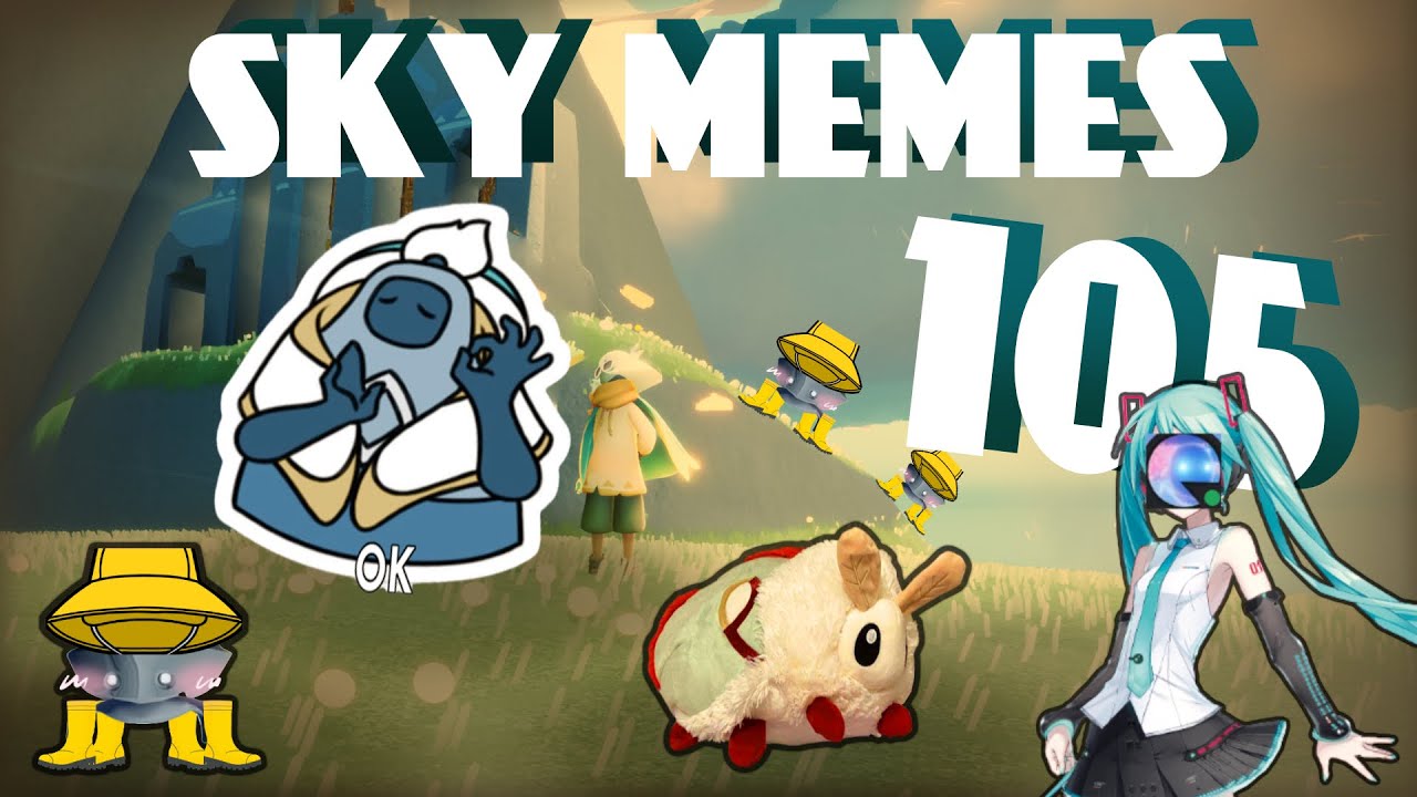 Sky children of the light memes #105