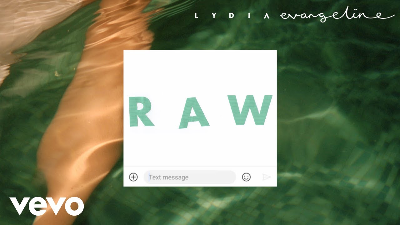 Lydia Evangeline - Raw (Lyric Video)