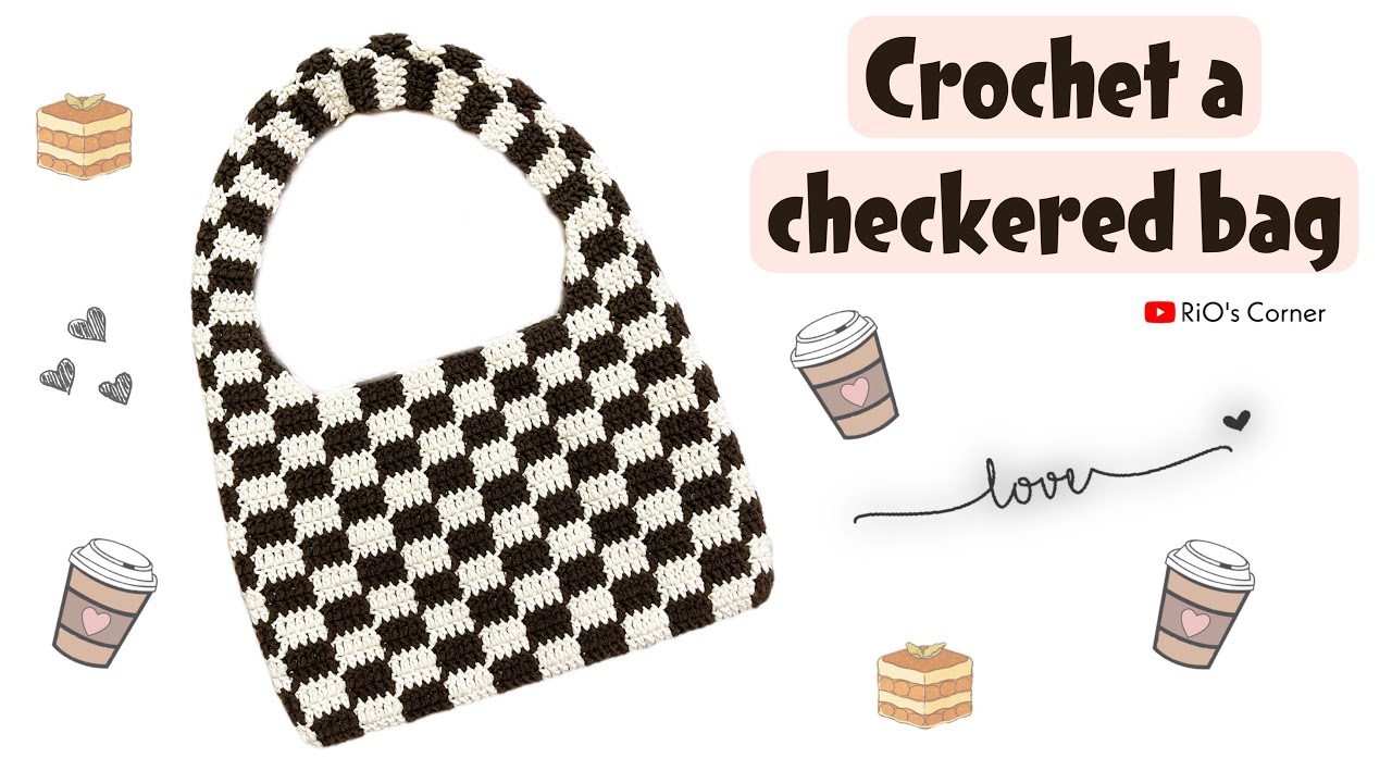 Crochet a checkered bag | Móc túi khoác vai họa tiết kẻ caro | RiO's Corner