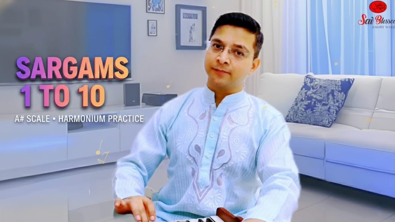 Sargams 1&ndash;10 | A# Scale | Harmonium Practice | Vocal Riyaz | Anil Gupta | SBMS_OFFICIAL