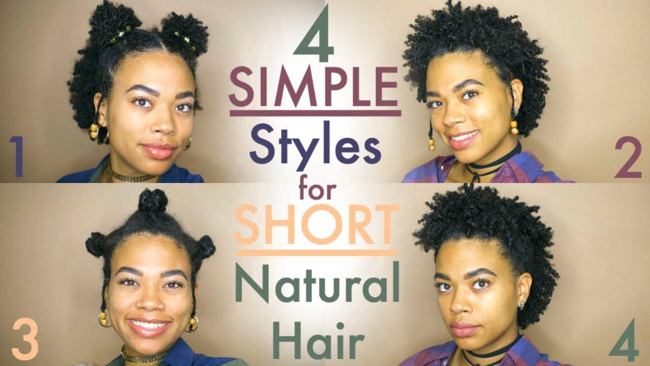 4 SIMPLE Styles for SHORT Natural Hair | Type 4