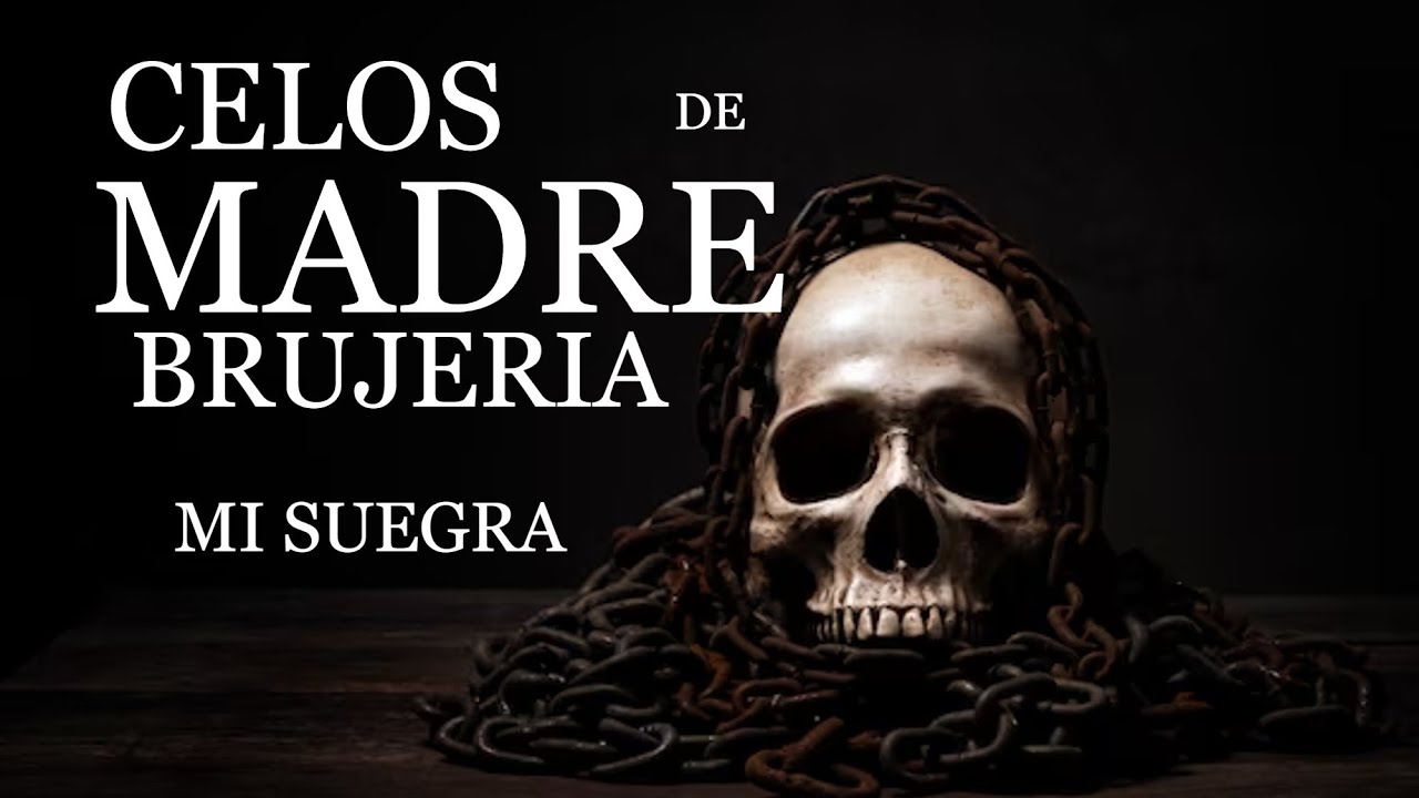Celos de madre brujería , mi suegra⎮El rincón del horror  ⎮Relatos de brujería