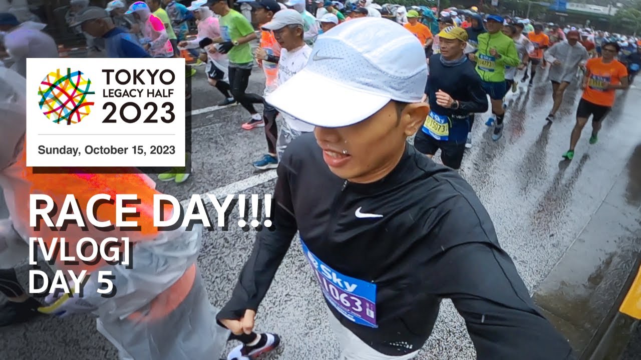 [VLOG] Day 5 RACE DAY! at Tokyo Legacy Half Marathon [Part.3]