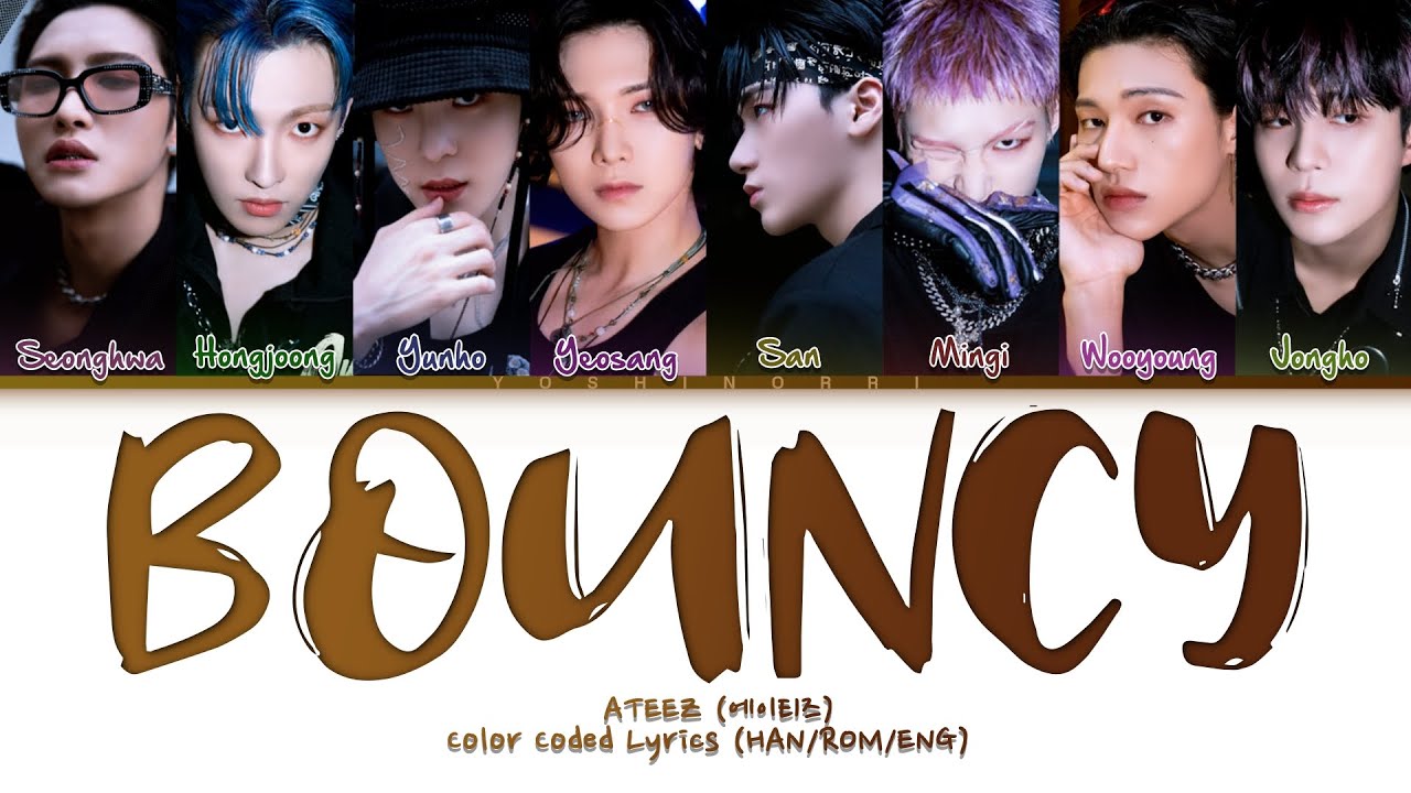 ATEEZ (에이티즈) - BOUNCY (K-HOT CHILLI PEPPERS) Color Coded Lyrics (HAN/ROM/ENG)