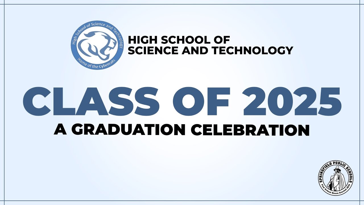 Springfield High School of Science & Technology 2025 Graduation