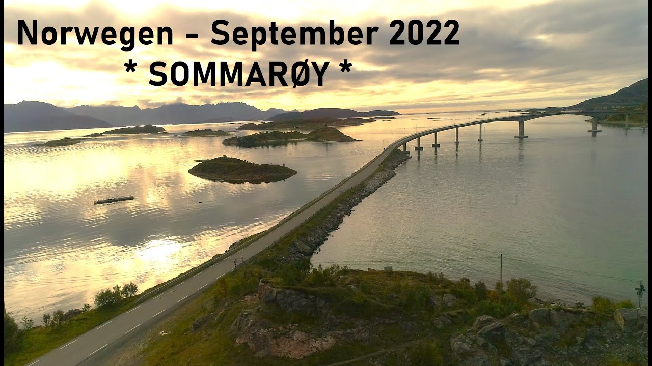 Nordtour 2022 #02 - Norwegen - September 2022