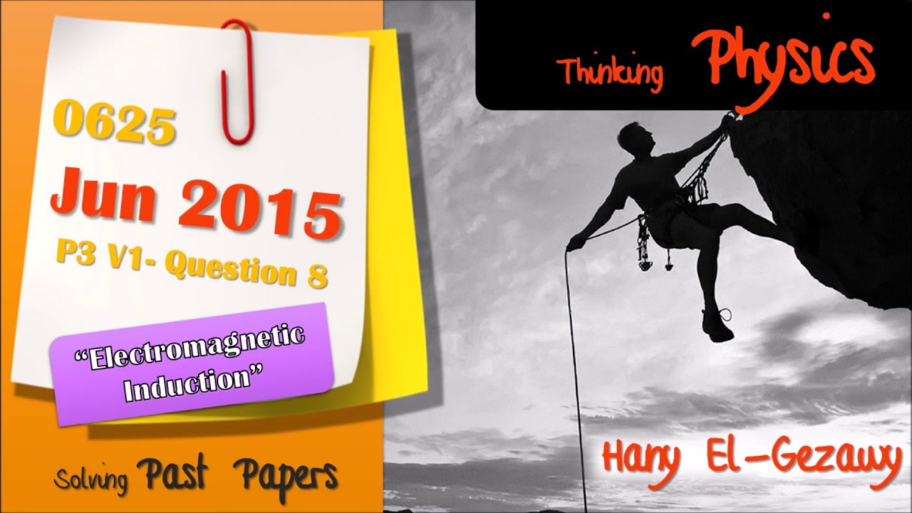 IGCSE Physics paper 3 - 0625 s15 qp 31 2015 May/Jun V1 Q8 Electromagnetic Induction