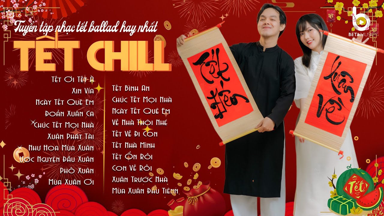 Playlist Tết Chill 2026 - Tuyển Tập Nhạc Xuân Nhẹ Nhàng Nghe Thư Giãn Mỗi Ngày - Nghe Là Thấy Tết