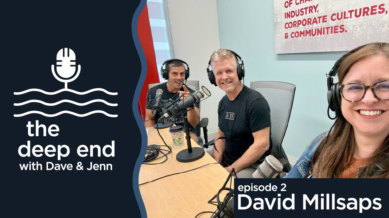 Ep. 2 - David Millsaps | The Deep End