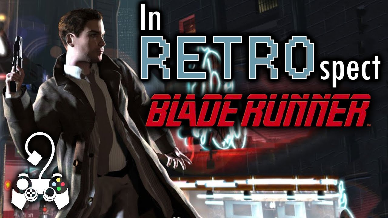 Blade Runner - In RETROspect (ретроспектива компьютерной игры 1997 года)