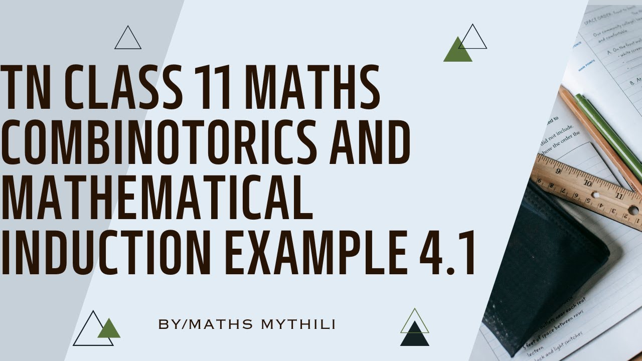 TN CLASS 11 MATHS COMBINATORICS AND MATHEMATICAL INDUCTION EXAMPLE 4.1