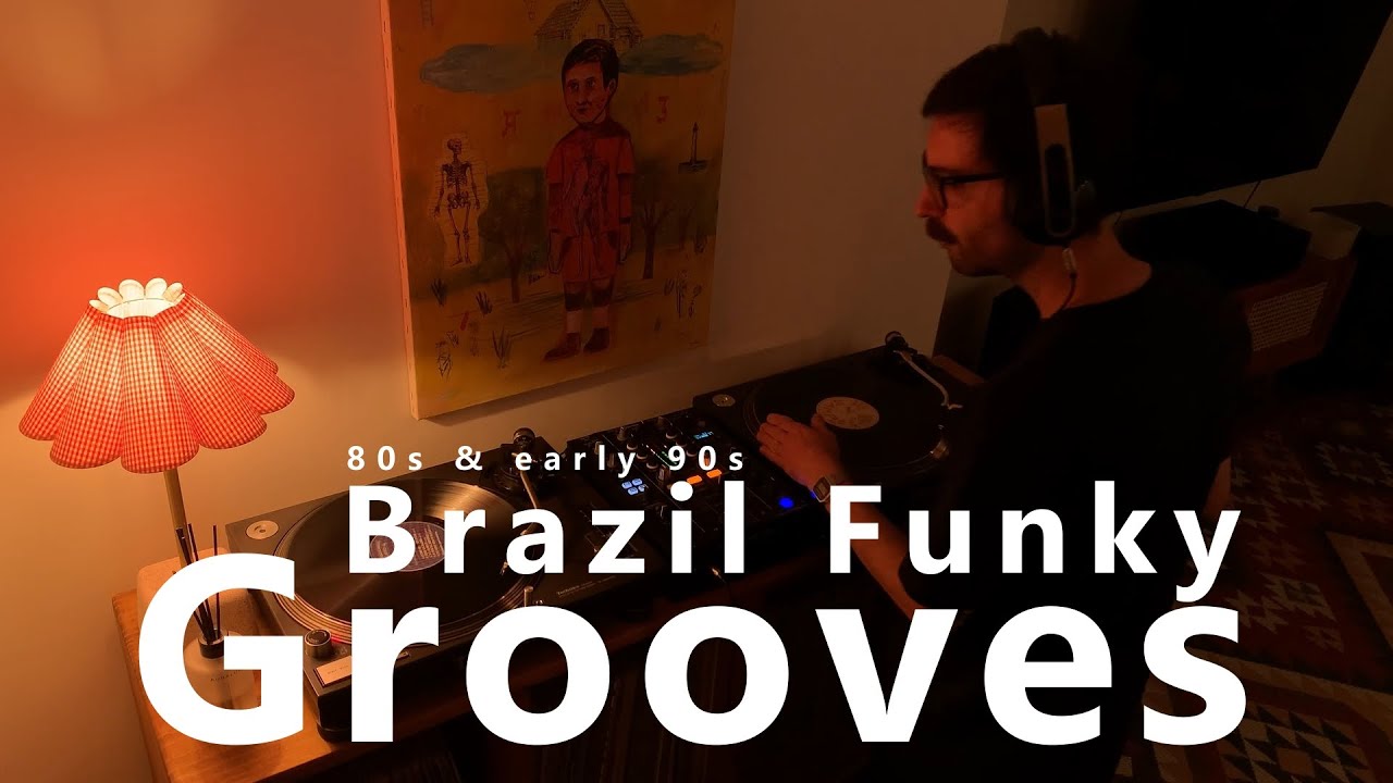 Vinyl mix: Brazil funky grooves - 80s & early 90s