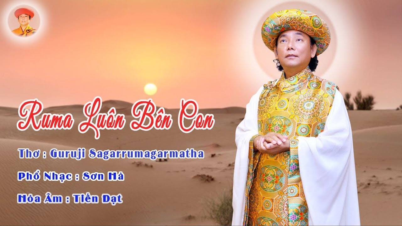 MV - RUMA LU&Ocirc;N B&Ecirc;N CON | GURUJI SAGARRUMAGARMATHA