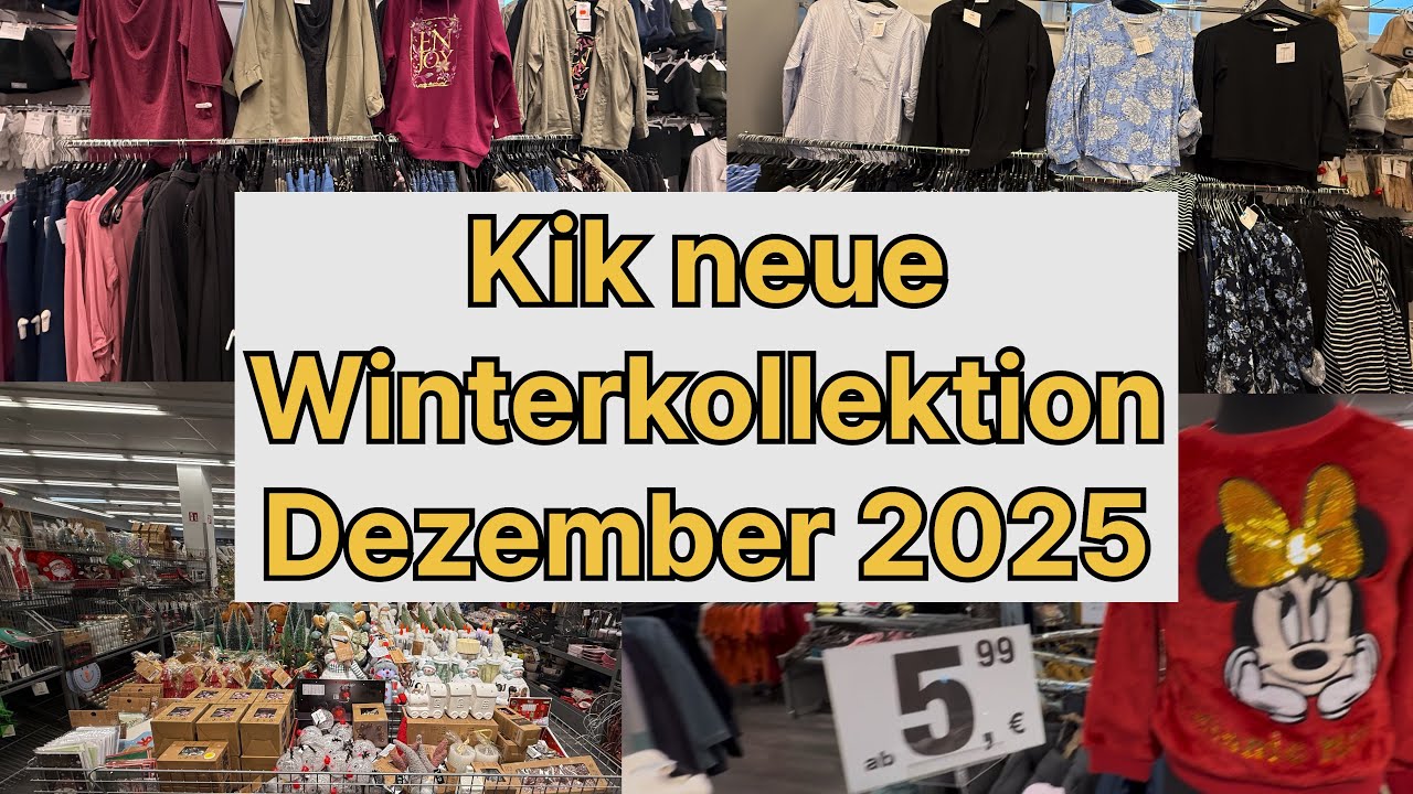 Kik neue Winterkollektion Dezember 2025