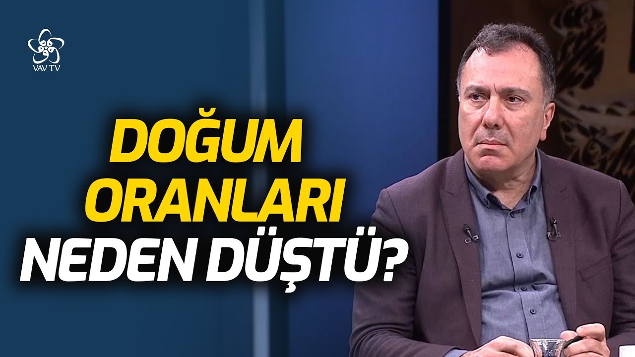 Doğum Oranları Neden D&uuml;şt&uuml;? | VAV TV