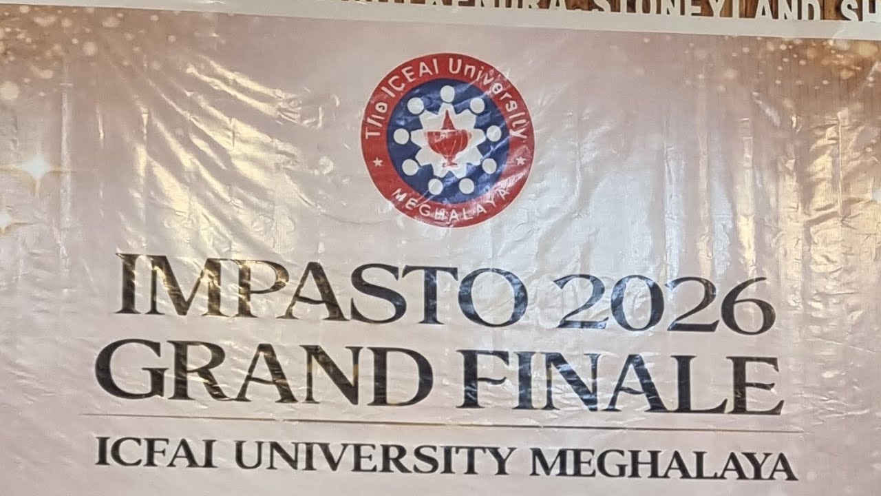 ICFAI UNIVERSITY MEGHALAYA IMPASTO GRAND FINALE PROGRAME 2026 MR & MISS ROUND 1 