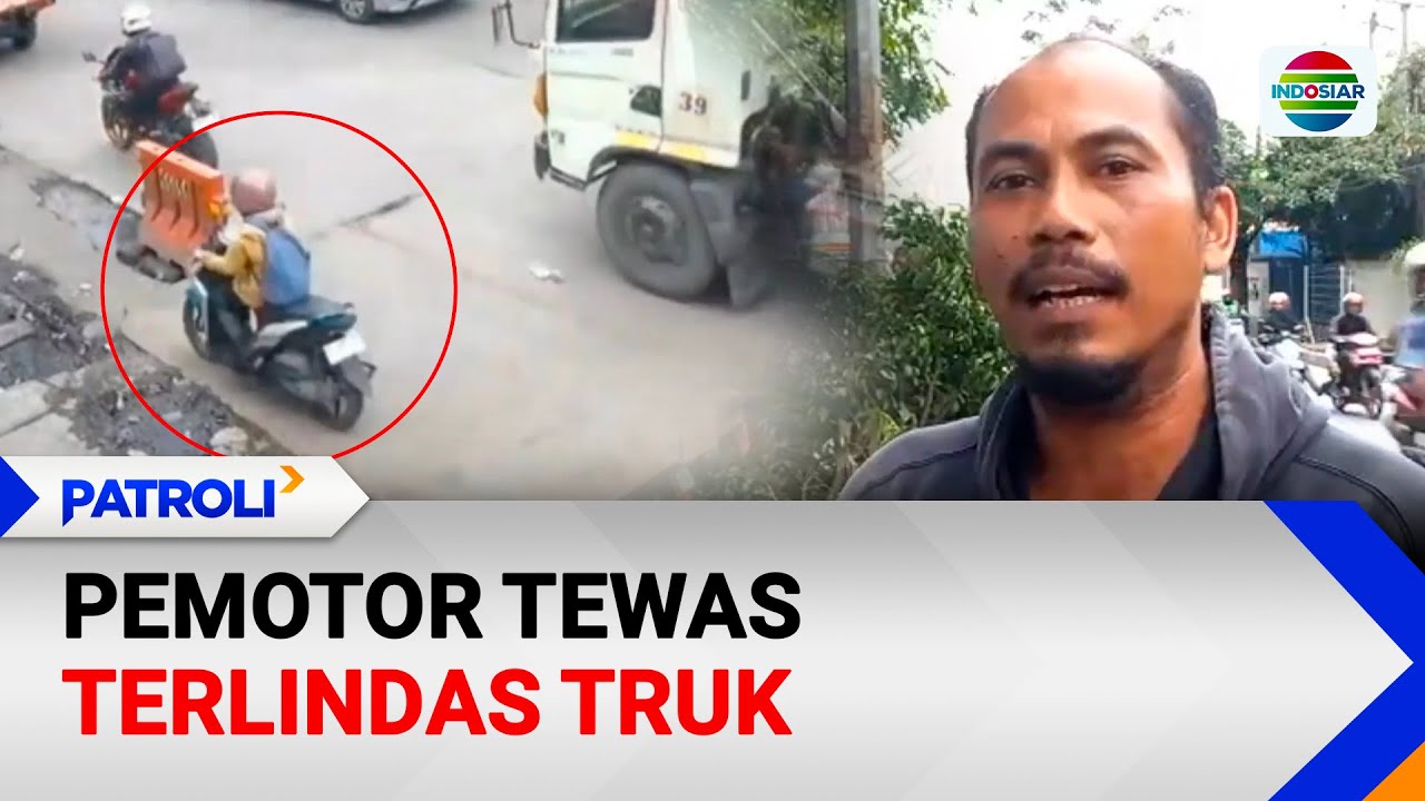 Pemotor Tewas Terlindas Truk | Patroli
