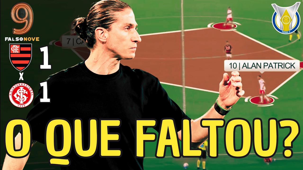 POR QUE O FLAMENGO NÃO VENCEU? ANÁLISE TÁTICA DO EMPATE COM O INTERNACIONAL PELO BRASILEIRÃO