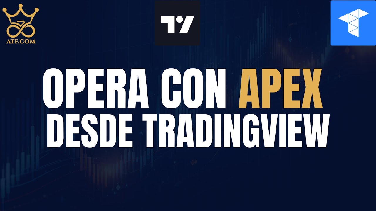 🔵 COMO CONECTAR APEX TRADOVATE A TRADINGVIEW COMPLETO
