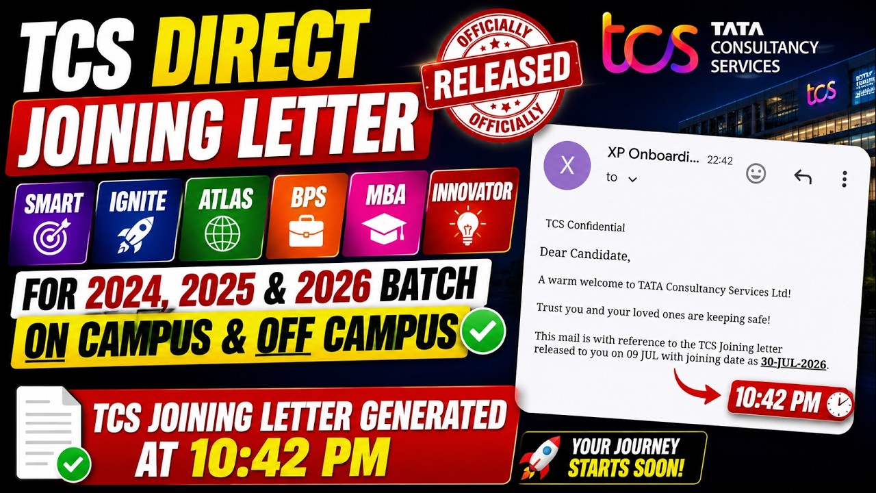 TCS Direct Joining Letter Out for Smart, Ignite, Atlas, BPS, MBA, Innovator | 2024, 2025, 2026 Batch