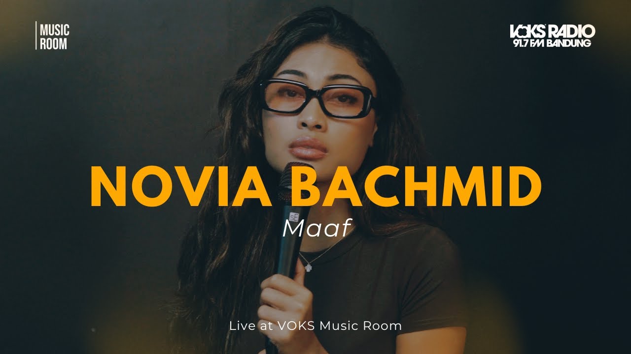 Novia Bachmid - Maaf | Live At VOKS Music Room